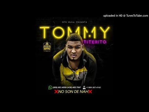 Tommy Titerito - No Son De Na ( 2018)
