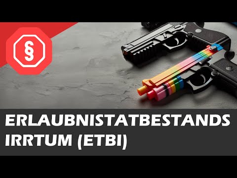 Erlaubnistatbestandsirrtum - Strafrecht AT I 19 - ETBI