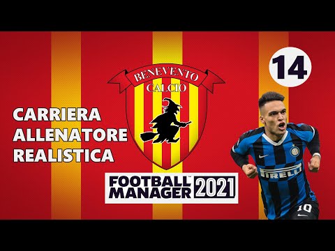 BENEVENTO CALCIO #14 | TROPPO DEBOLI CONTRO LE GRANDI, SERVE QUALITA' | Football Manager 2021
