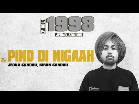 Pind Di Nigaah ft — watch video