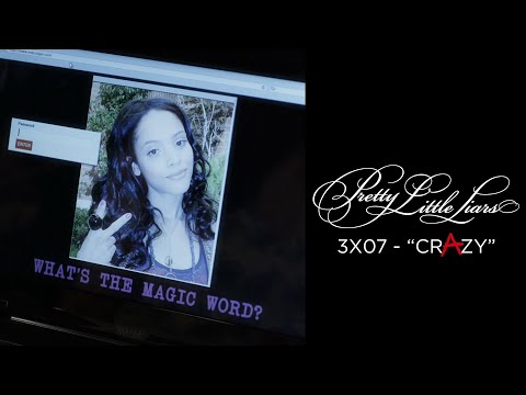 Pretty Little Liars - The Liars Find Maya's Website/'A' Ending - "Crazy" (3x07)
