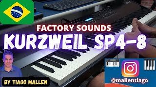Video thumbnail for KURZWEIL SP4-8 (FACTORY SOUNDS) by TIAGO MALLEN #tiagomallen #kurzweil #tecladista #teclado #brasil by Tiago Mallen