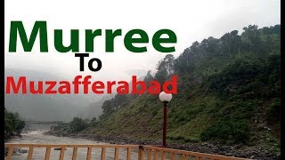 preview picture of video 'Murree to Muzzafarabad Kashmir Road Trip Vlog'