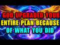 Chosen One: What You Did This Week Forced God To Upgrade Everything He Planned For You ⚡🔓