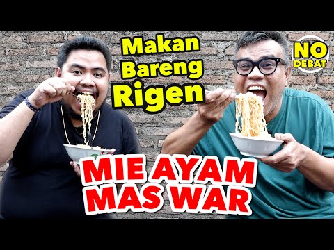 MIE AYAM MAS WAR: MAKAN BARENG RIGEN