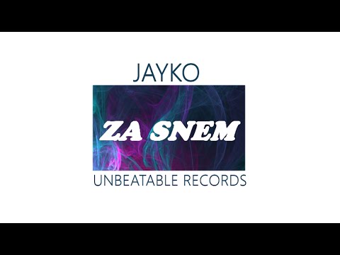 JAYKO (NTRS) - Za snem (prod. JAYKO) OFFICIAL AUDIO