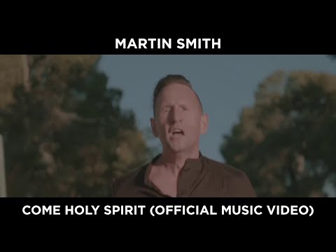Come Holy Spirit (Official Music Video) Filmed In Jerusalem — Martin Smith