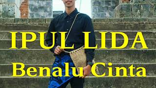 Download lagu IPUL LIDA - Benalu Cinta mp3