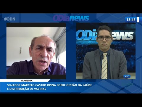 Senador Marcelo Castro opina sobre gestão da saúde e distribuição de vacinas 26 01 2021