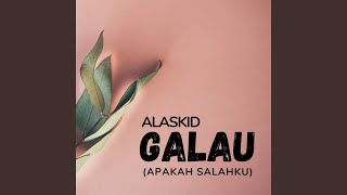 Download lagu Galau (Apakah Salahku) mp3 Download lagu Galau (Apakah Salahku) mp3