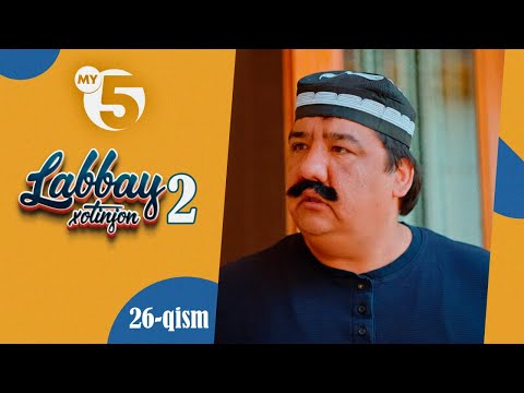 "Labbay, xotinjon 2" sitkom | 26-qism