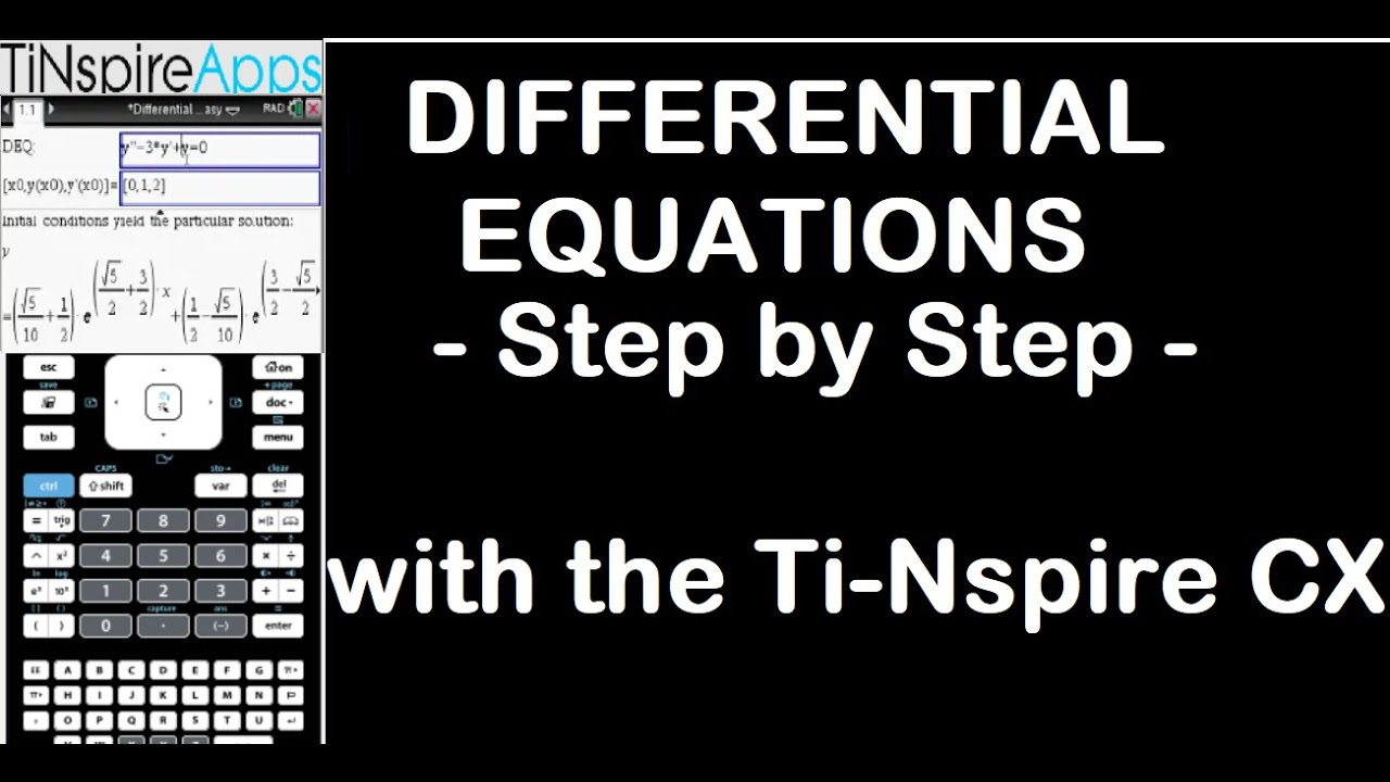 Differential Equations - Step by Step -  on the TINspire CAS CX