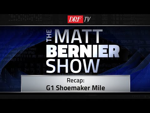 Matt Bernier Recap - Shoemaker Mile 2018
