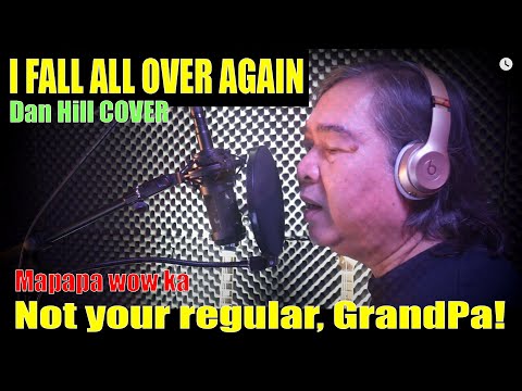 I Fall All Over Again Dan Hill (Philip Arabit Cover)