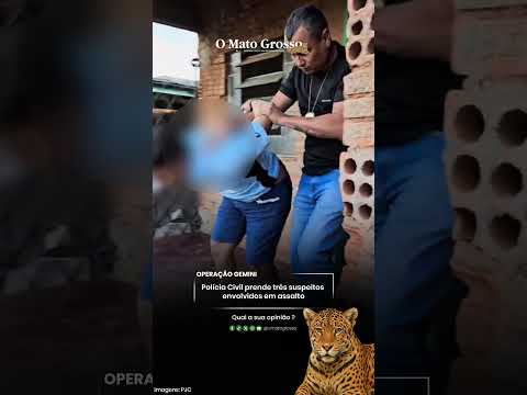 Polícia Civil prende três suspeitos envolvidos em assalto