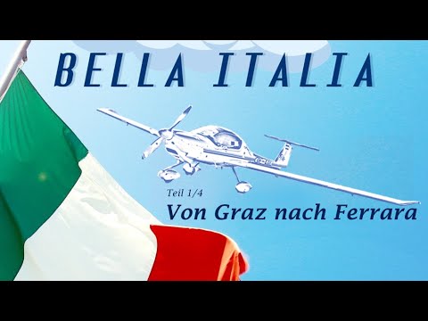 Bella Italia Teil 1/4 - Von Graz nach Ferrara