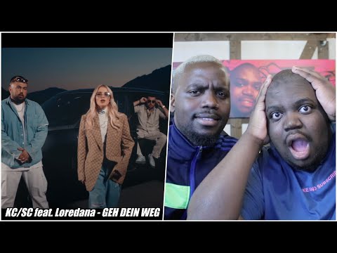 BLACKBROS REAGIEREN AUF: KC Rebell x Summer Cem feat. Loredana - GEH DEIN WEG [official Video]