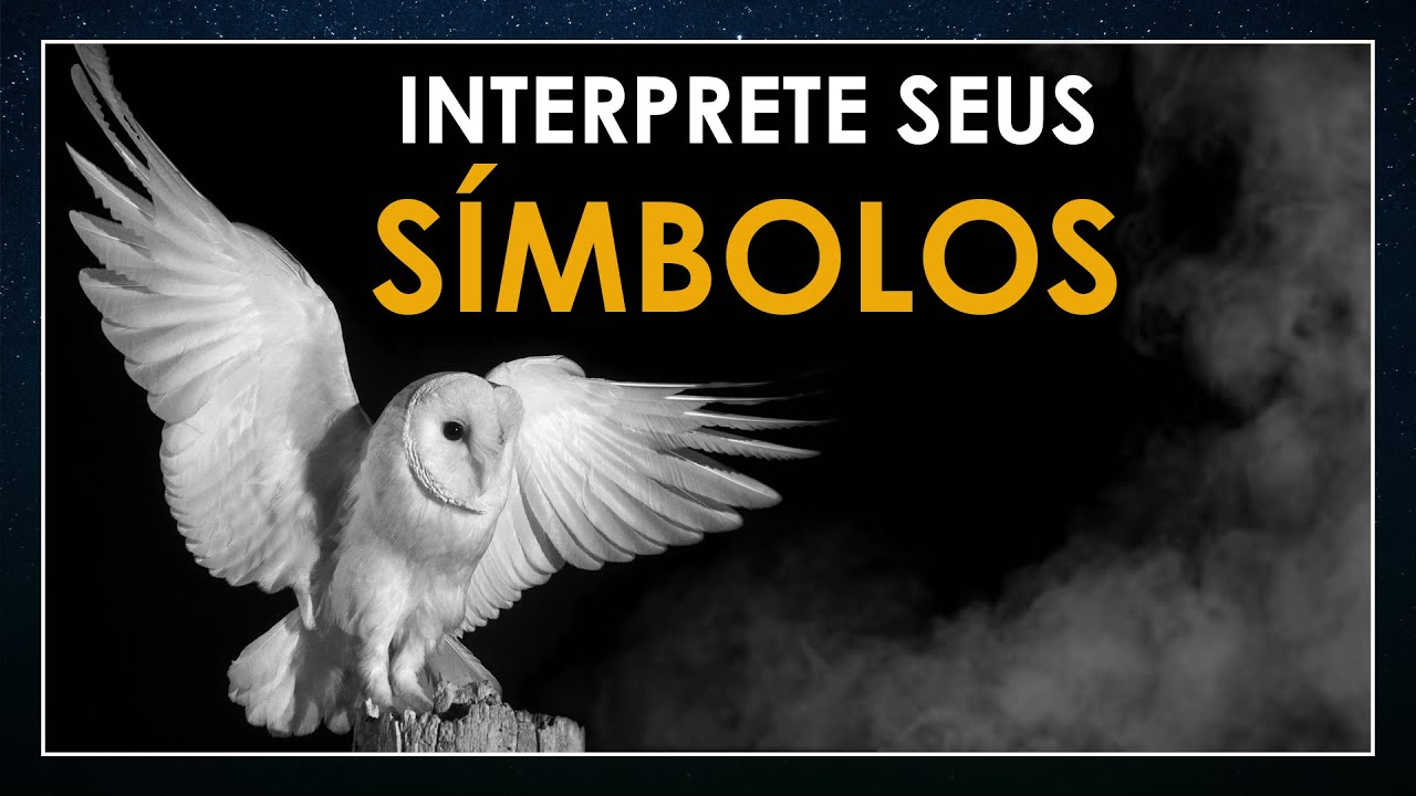 CINCO dicas para interpretar os (seus) SÍMBOLOS