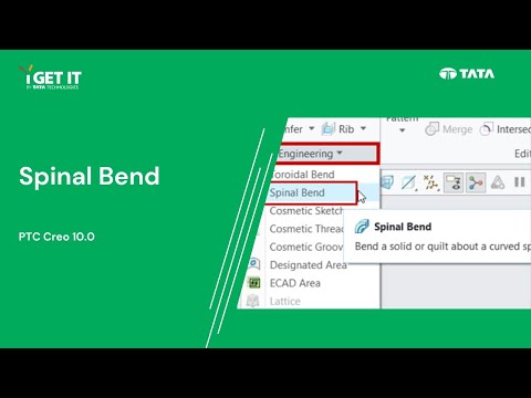 Understanding Spinal Bend in Step-by-Step Tutorial using Creo Parametric | PTC Creo 10.0
