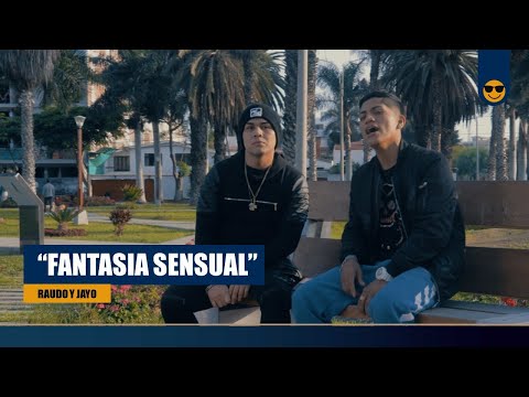 Fantasía Sensual - Raudo ft. J. Hark (Versión original)