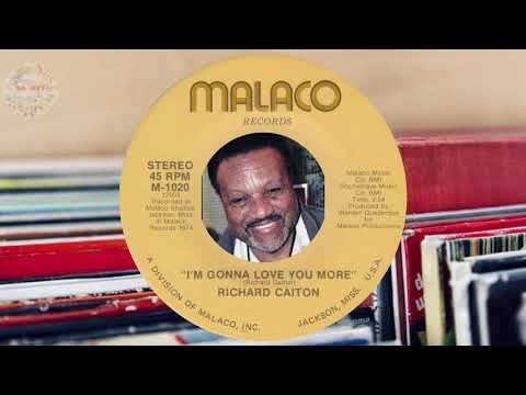 Richard Caiton (1974) I'm Gonna Love You More / Superman