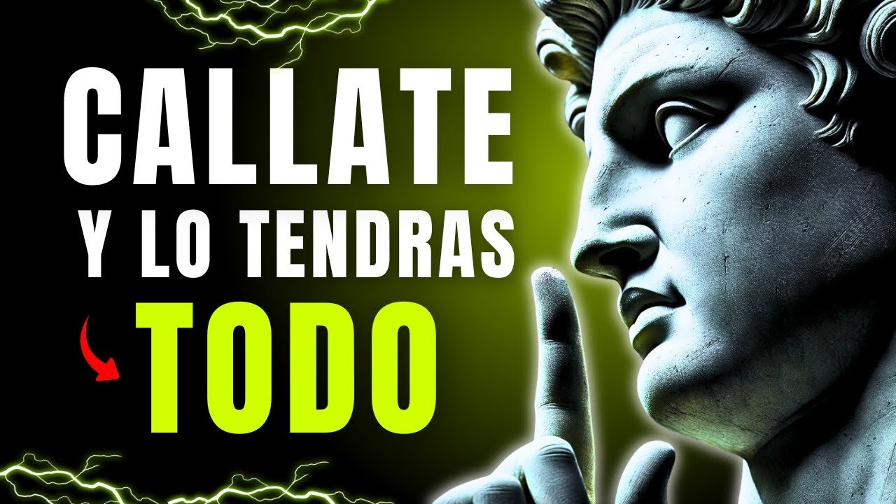 🤫CÁLLATE y Actúa Como Si No Tuvieras Nada Que Perder | ESTOICISMO