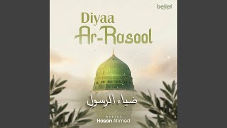 Download lagu Diyaa Ar-Rasool mp3 Download lagu Diyaa Ar-Rasool mp3