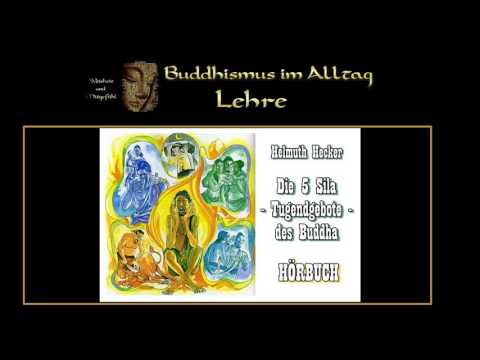 Hörbuch: "Die 5 Sila - Die Tugend Gebote des Buddha" - Hellmut Hecker