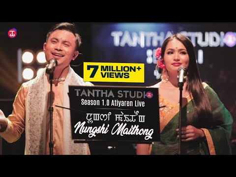 Tantha Studio - Season 1.0 Atiyaren Live - Nungshi Maithong