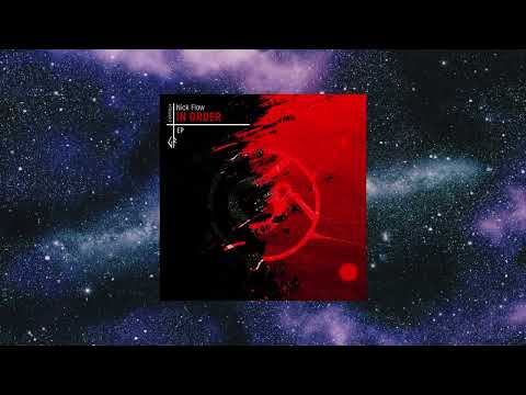 Nick Flow - In Order (Original Mix) [GERT RECORDS]