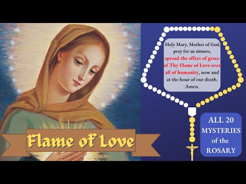"Flame of Love" Rosary - ALL Mysteries (Joyful * Luminous * Sorrowful * Glorious) - Virtual Rosary