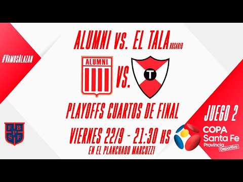 Copa Santa Fe - Cuartos de Final Juego 2 - Alumni Casilda vs El Tala Rosario