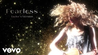 Taylor Swift - Fearless (Taylor&#39;s Version) (Lyric Video)