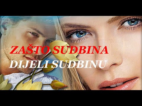 ❤ ❤ ❤ ZAŠTO SUDBINA DIJELI SUDBINU ❤ ❤ ❤ & DORIAN ŠKROBONJA