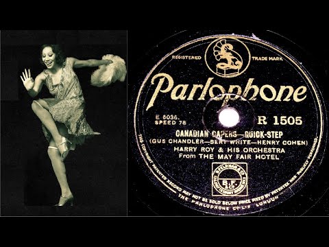 78 RPM – Harry Roy & His Orchestra – Canadian Capers (1933)