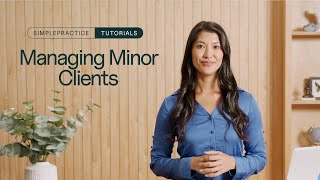 Tutorial: Enhanced client management for minors
