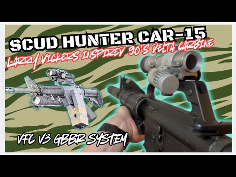 SCUD HUNTER - LARRY VICKERS INSPIRED CAR-15 - VFC V3 GBBR