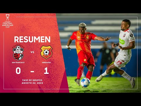 San Francisco vs Herediano | Copa Centroamericana 2024 | Fase de Grupos