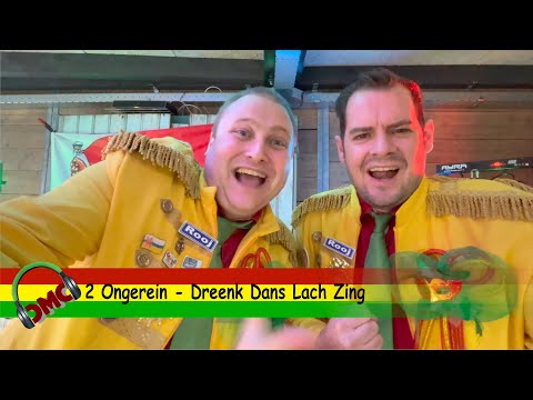 2 Ongerein - Dreenk Dans Lach Zing (LVK 2022)