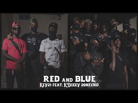 Key21 feat. KDizzy 2one£nd - Red and Blue (Official Video)