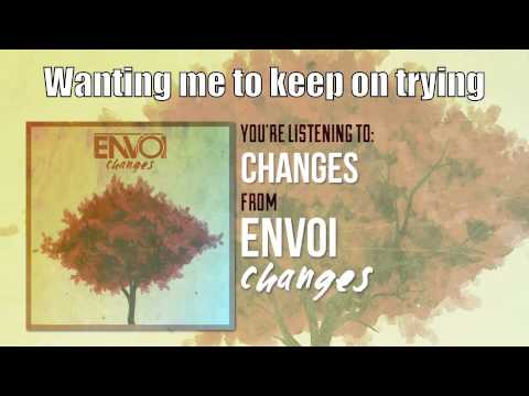 Envoi - Changes (Official Lyric Video)