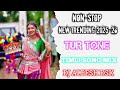 NON STOP NEW TRENDING TUR TONE TIMLI SONG MIX 2025 26 DJ ALPESH DSK