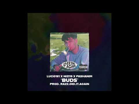 Lucio101 x Nizi19 x Pashanim TYPE BEAT - "BUDS" (prod. razz.did.it.again) 2021