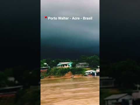 PORTO WALTER UMA BELA CIDADE,  CIDADE ACREANA  #acre #portowalter #irairtv #funnyvideo #enchente