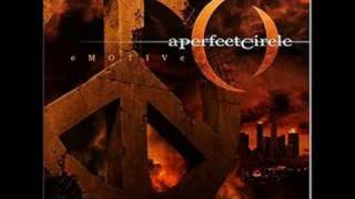 A Perfect Circle- Passive