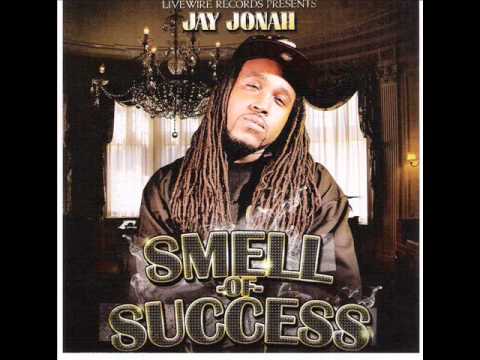 Jay Jonah - Smell Of Success feat. Philthy Rich