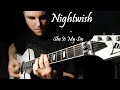Nightwish She Is My Sin Guitar Cover With Solo