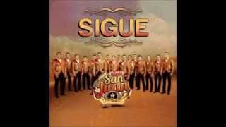 Sigue - La Poderosa Banda San Juan - Pista para Karaoke