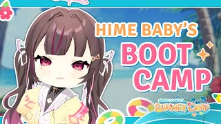 himebaby arrives - 【Phase Connect Summer Camp】HIME BABY'S BOOT CAMP! 🥾🏕️