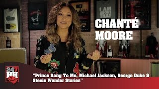 Chante Moore - Prince Sang To Me, Michael Jackson, & Stevie Wonder Stories (247HH Exclusive)